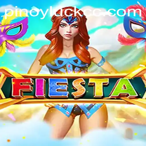 Exploring Fiesta: Unraveling the Excitement of PINOYLUCK