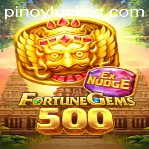 Discover the Thrills of FortuneGems500: Unveiling the Excitement with PINOYLUCK