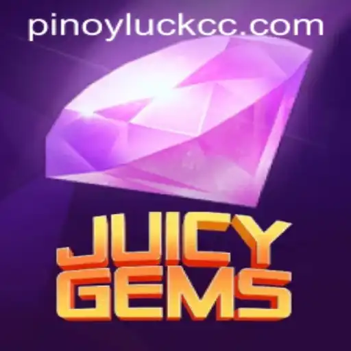 Experience the Excitement of JuicyGems: Unleashing the Power of PINOYLUCK