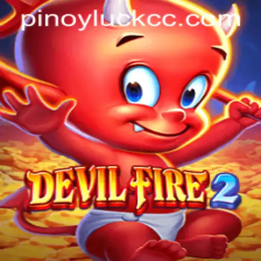 Unleashing the Thrills of DevilFire2: Experience the Adventure with PINOYLUCK